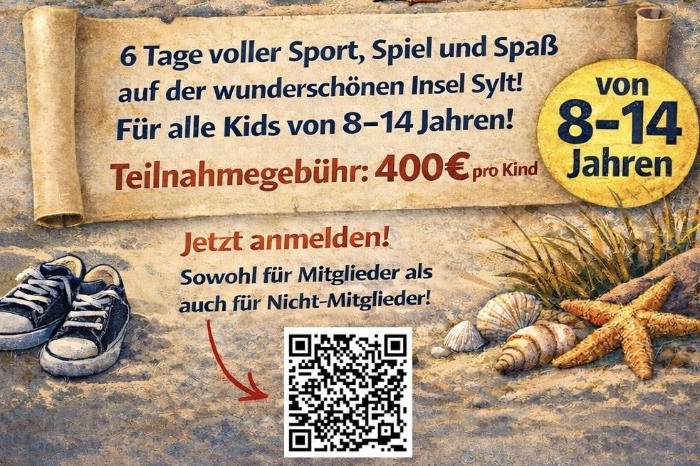 Ankündigung für ein sechstägiges Ferienprogramm auf Sylt für Kinder von 8-14 Jahren, Teilnahmegebühr 400€.